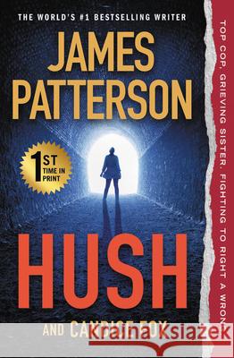Hush James Patterson Candice Fox 9781538751169 Grand Central Publishing - książka