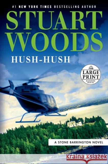 Hush-Hush Stuart Woods 9780593295441 Random House Large Print Publishing - książka