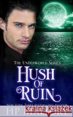 Hush Of Ruin H P Mallory 9798510176575 Independently Published - książka
