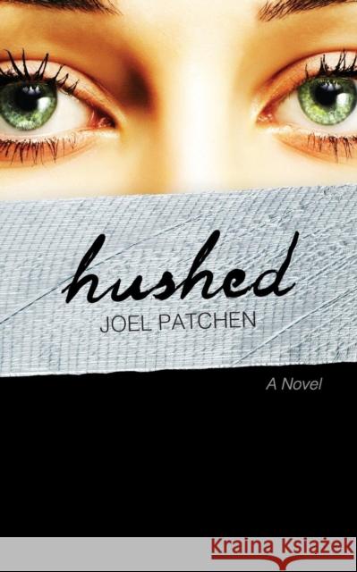 Hushed Joel Thomas Patchen 9780981887067 Anna's Choice - książka