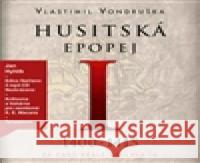 Husitská epopej I. - Za časů krále Václava IV. - audiobook Vlastimil Vondruška 8594072272424 Tympanum - książka