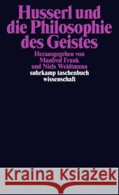 Husserl und die Philosophie des Geistes Frank, Manfred Weidtmann, Niels  9783518295809 Suhrkamp - książka