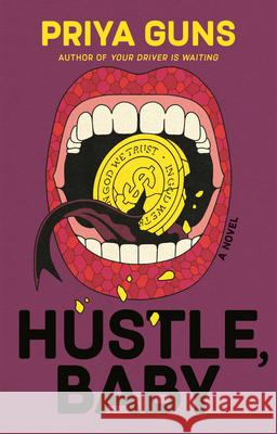 Hustle, Baby Priya Guns 9780385550482 Doubleday Books - książka