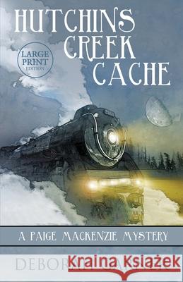 Hutchins Creek Cache: Large Print Edition Deborah Garner 9781952140037 Cranberry Cove Press - książka