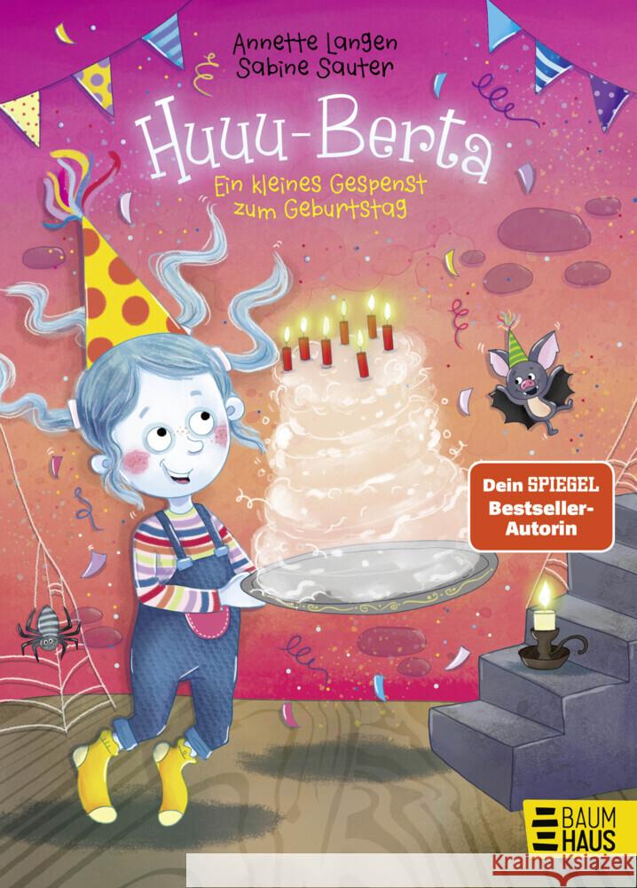 Huuu-Berta - Ein kleines Gespenst zum Geburtstag Langen, Annette 9783833910265 Baumhaus Medien - książka