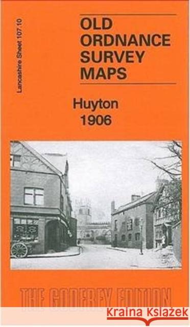 Huyton 1906: Lancashire Sheet 107.10 Kay Parrott 9781847847133 Alan Godfrey Maps - książka