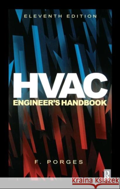 HVAC Engineer's Handbook F. Porges 9780750646062 Butterworth-Heinemann - książka