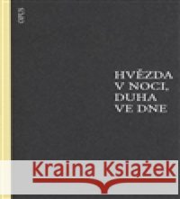 Hvězda v noci, duha ve dne Gabriello Chiabrera 9788087048443 Opus - książka
