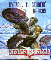 Hvězdy, ty studené hračky Sergej Lukjaněnko 9788072548477 Triton - książka