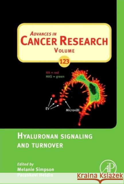 Hyaluronan Signaling and Turnover: Volume 123 Simpson, Melanie 9780128000922 Academic Press - książka