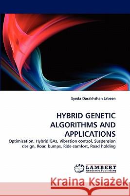 Hybrid Genetic Algorithms and Applications Syeda Darakhshan Jabeen 9783844334524 LAP Lambert Academic Publishing - książka