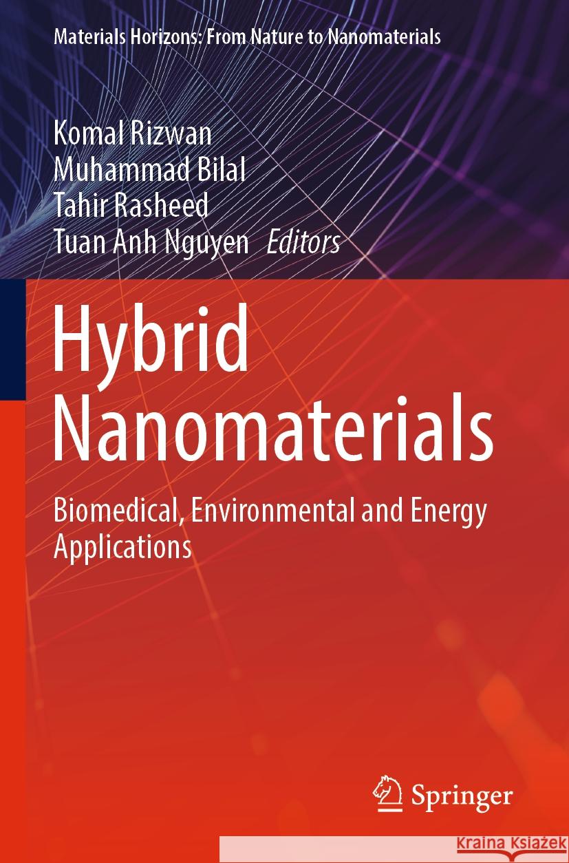 Hybrid Nanomaterials  9789811945403 Springer Nature Singapore - książka