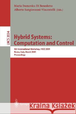 Hybrid Systems: Computation and Control: 4th International Workshop, Hscc 2001 Rome, Italy, March 28-30, 2001 Proceedings Di Benedetto, Maria D. 9783540418665 Springer - książka