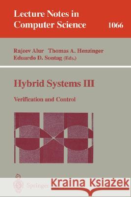 Hybrid Systems III: Verification and Control Alur, Rajeev 9783540611554 Springer - książka