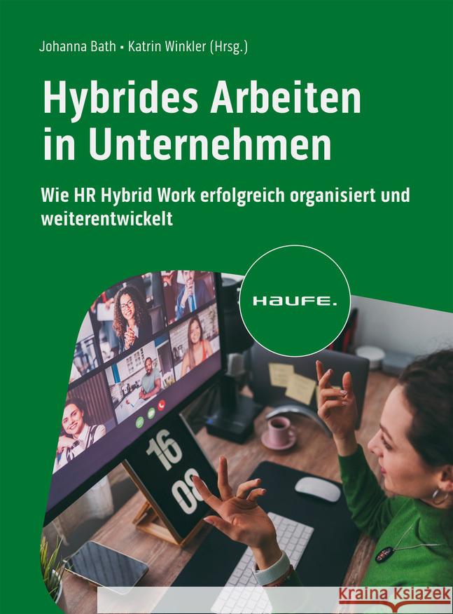 Hybrides Arbeiten in Unternehmen  9783648176825 Haufe - książka