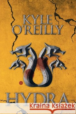 Hydra Kyle O'Reilly 9781698703077 Trafford Publishing - książka