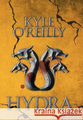 Hydra Kyle O'Reilly 9781698703091 Trafford Publishing - książka