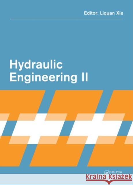 Hydraulic Engineering II  9781138001305 CRC Press - książka