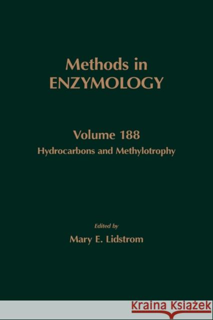 Hydrocarbons and Methylotrophy: Volume 188 Abelson, John N. 9780121820893 Academic Press - książka