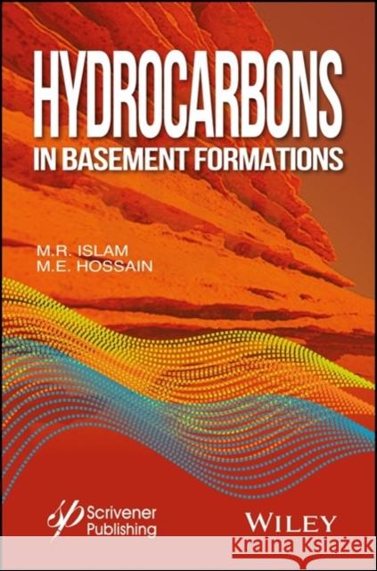 Hydrocarbons in Basement Formations Islam, M. R. 9781119294221 John Wiley & Sons - książka