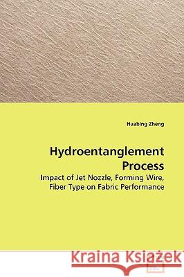 Hydroentanglement Process Huabing Zheng 9783639131574 VDM Verlag - książka