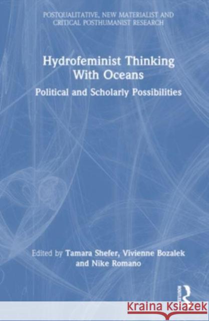 Hydrofeminist Thinking With Oceans  9781032408972 Taylor & Francis Ltd - książka