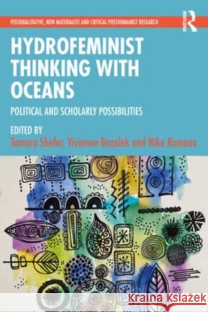 Hydrofeminist Thinking With Oceans  9781032408996 Taylor & Francis Ltd - książka