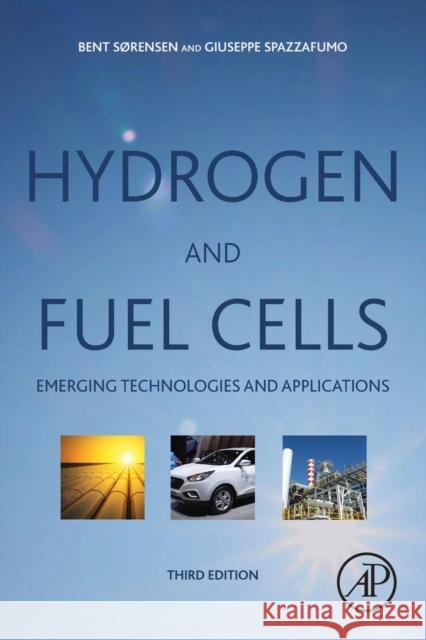 Hydrogen and Fuel Cells: Emerging Technologies and Applications Sorensen (Sørensen), Bent 9780081007082 Academic Press - książka