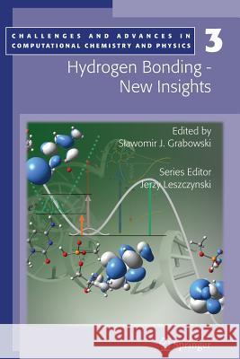 Hydrogen Bonding - New Insights Slawomir Grabowski 9789048172122 Not Avail - książka