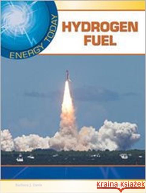 Hydrogen Fuel Davis, Barbara J. 9781604137835 Chelsea House Publications - książka