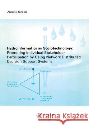 Hydroinformatics as Sociotechnology A. Jonoski   9789054104278 Taylor & Francis - książka