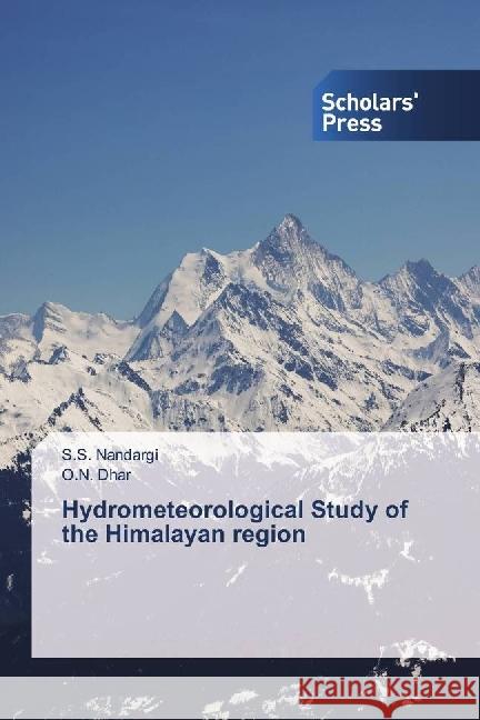Hydrometeorological Study of the Himalayan region Nandargi, S. S.; Dhar, O. N. 9786202303309 Scholar's Press - książka