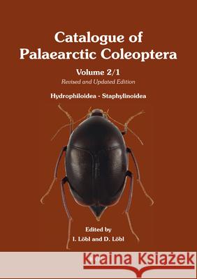 Hydrophiloidea - Staphylinoidea (2 Vols): Revised and Updated Edition Ivan Lobl Daniel Lobl 9789004289925 Brill Academic Publishers - książka