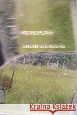 Hydroplane: Fictions Steinberg, Susan 9781573661294 Fiction Collective Two - książka