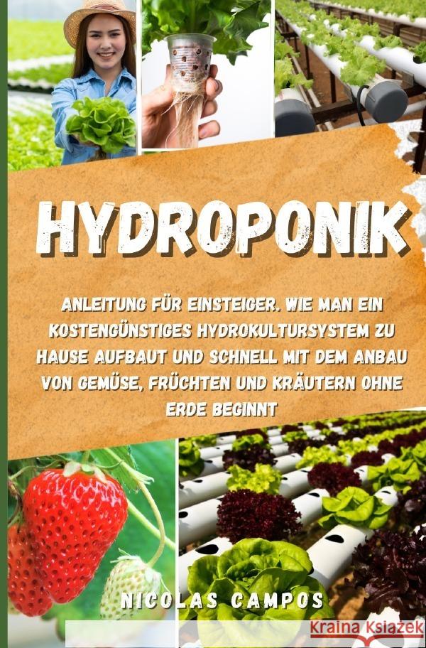 Hydroponik Campos, Nicolas 9783757509200 epubli - książka