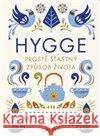Hygge Meik Wiking 9788075651112 Jota