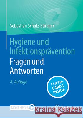 Hygiene Und Infektionspr?vention Fragen Und Antworten Sebastian Schulz-St?bner 9783662713112 Springer - książka