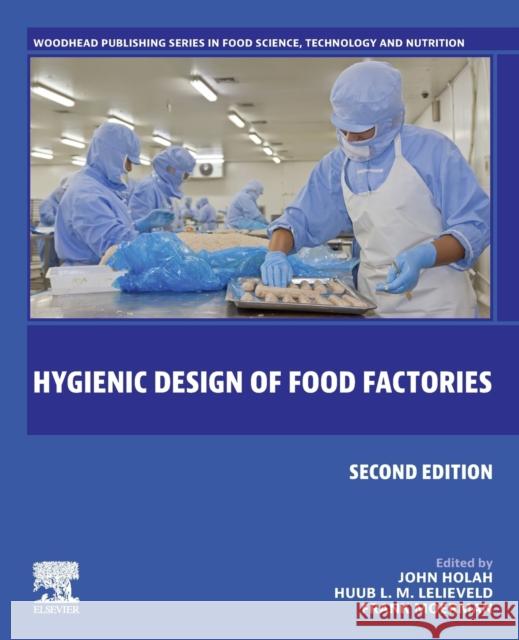 Hygienic Design of Food Factories John Holah Huub Lelieveld Frank Moerman 9780128226186 Woodhead Publishing - książka