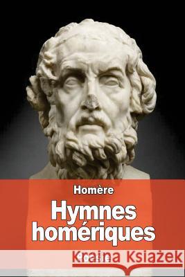 Hymnes homériques Falconnet, Ernest 9781539183402 Createspace Independent Publishing Platform - książka