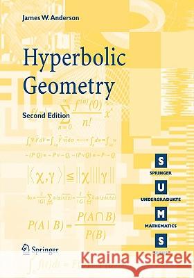 Hyperbolic Geometry James W. Anderson 9781852339340 Springer - książka