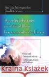Hyperlink Analysis of Political Blogs Communication Patterns Kostas Zafiropoulos, Vasiliki Vrana 9781617289224 Nova Science Publishers Inc