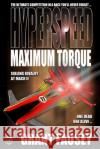 Hyperspeed: Maximum Torque Grant Fausey 9781792971457 Independently Published