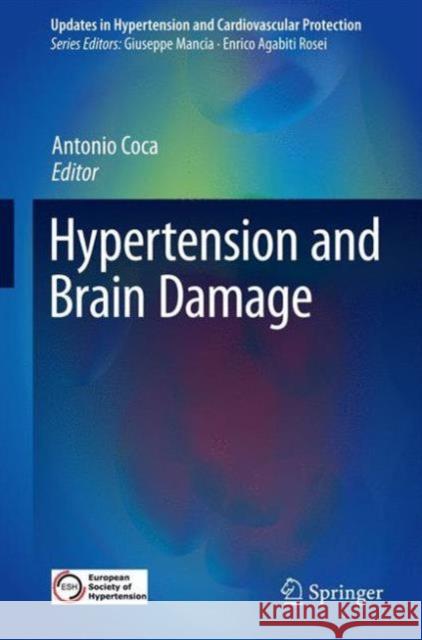 Hypertension and Brain Damage Antonio Coca 9783319320724 Springer - książka