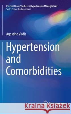 Hypertension and Comorbidities Agostino Virdis 9783319391632 Springer - książka