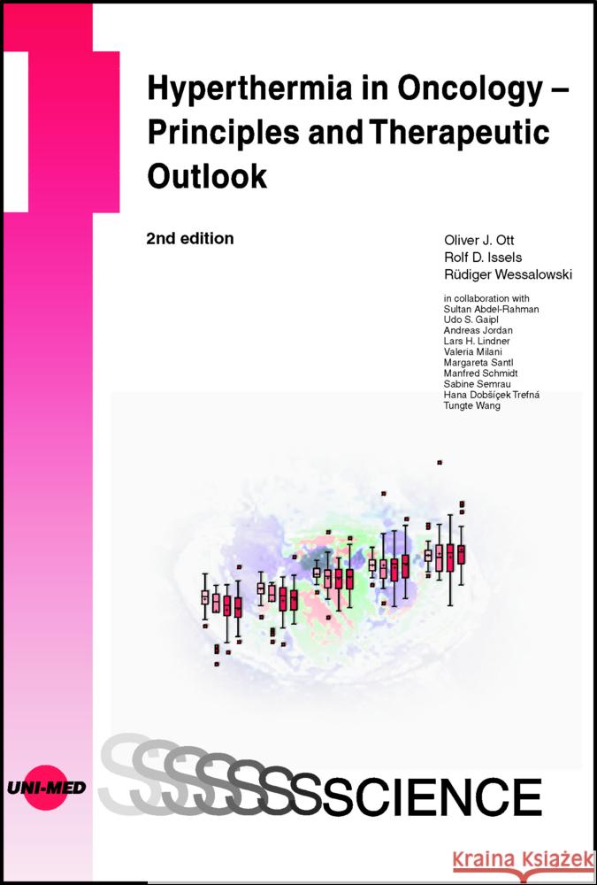 Hyperthermia in Oncology - Principles and Therapeutic Outlook Ott, Oliver J., Issels, Rolf D., Wessalowski, Rüdiger 9783837416657 UNI-MED, Bremen - książka