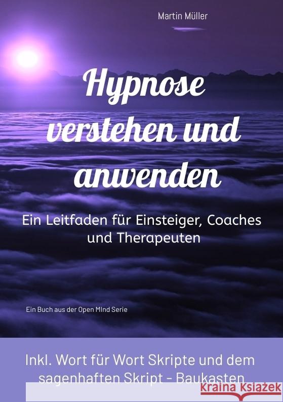 Hypnose verstehen und anwenden Müller, Martin 9783384474452 tredition - książka