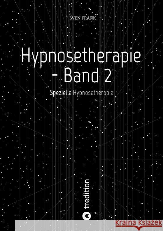 Hypnosetherapie - Band 2 Frank, Sven 9783384097132 tredition - książka