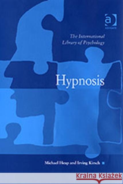 Hypnosis: Theory, Research and Application Kirsch, Irving 9780754624547 Ashgate Publishing Limited - książka