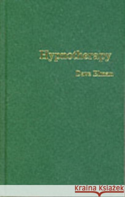 Hypnotherapy Dave Elman 9780930298043 Westwood Publishing Co ,U.S. - książka
