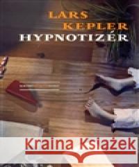 Hypnotizér Lars Kepler 9788072943999 Host - książka